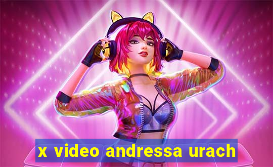 x video andressa urach